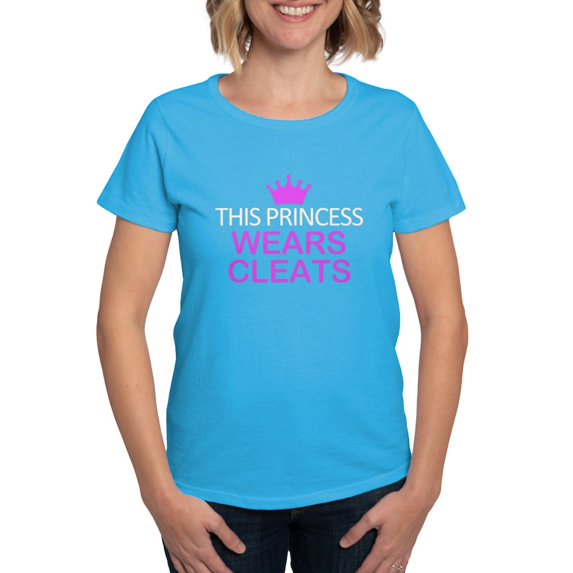 CafePress - This Princess Wears Cleats Women's Dark T Shirt - Women's Traditional Fit Dark T-Shirt