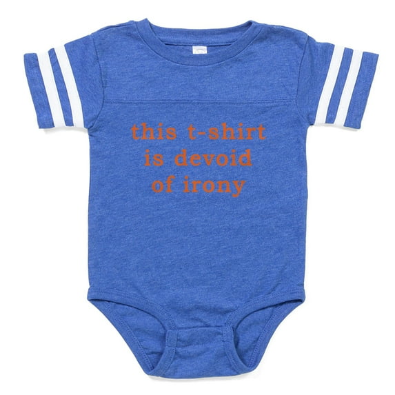 CafePress - This T Shirt Is Devoid Of Irony Baby Football Body - Cute Infant Baby Football Bodysuit