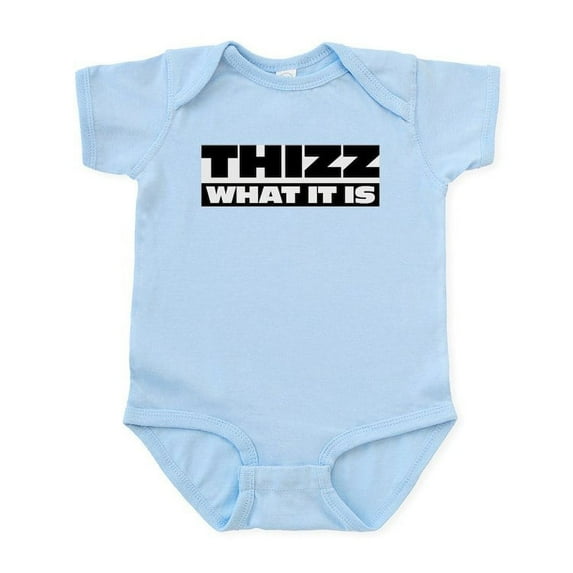 CafePress - Thizz What It Is Infant Bodysuit - Baby Light Bodysuit, Size Newborn - 24 Months