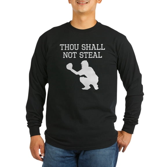 CafePress - Thou Shall Not Steal Long Sleeve T Shirt - Long Sleeve Dark T-Shirt