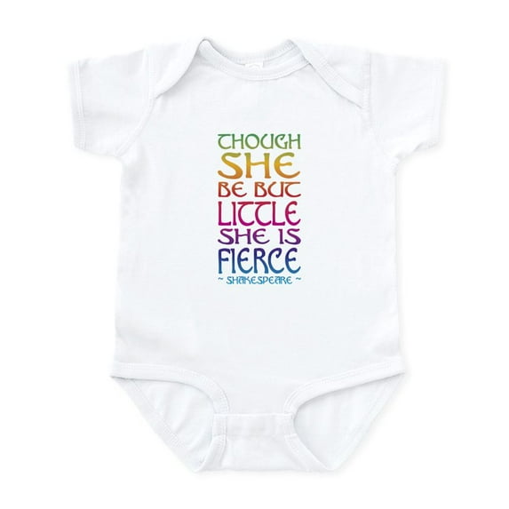 CafePress - Thought She Be But Little She Be Fierce Body Suit - Baby Light Bodysuit, Size Newborn - 24 Months