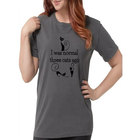 CafePress - Three Cats Ago Humorous T Shirt - Womens Comfort Colors® Shirt