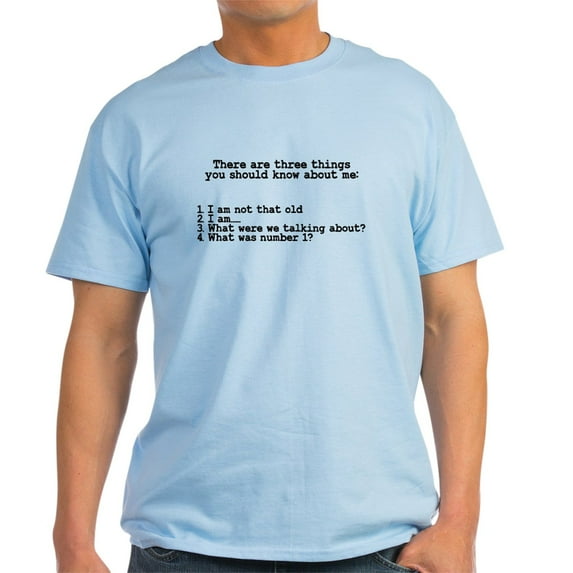 CafePress - Three Things You Should Know Light T Shirt - Men's Classic Graphic T-Shirt
