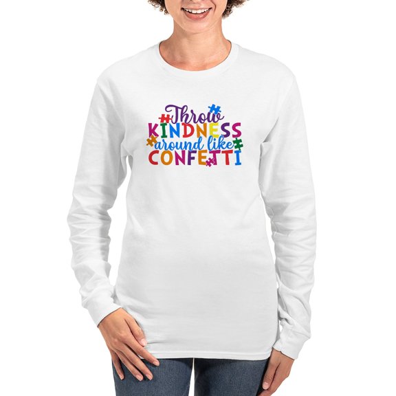 CafePress - Throw Kindness Around Like Con Long Sleeve T Shirt - Women's Long Sleeve Graphic Casual T-Shirt