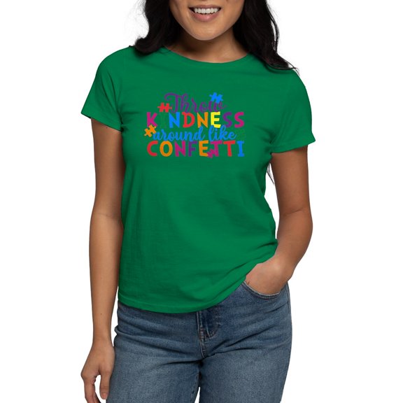 CafePress - Throw Kindness Around Like Confetti T Shirt - Women's Traditional Fit Dark T-Shirt
