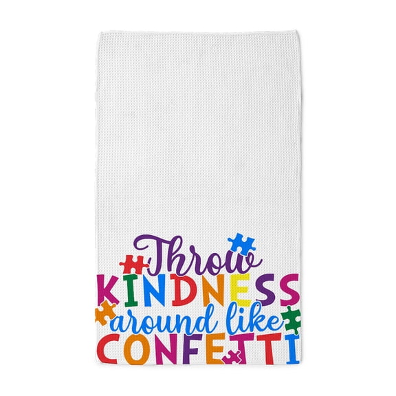 CafePress - Throw Kindness Around Like Confetti - Tea Towel