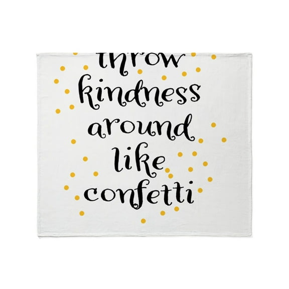 CafePress - Throw Kindness Around Like Confetti Throw Blanket - Soft Fleece Throw Blanket, 50"x60" for All Ages