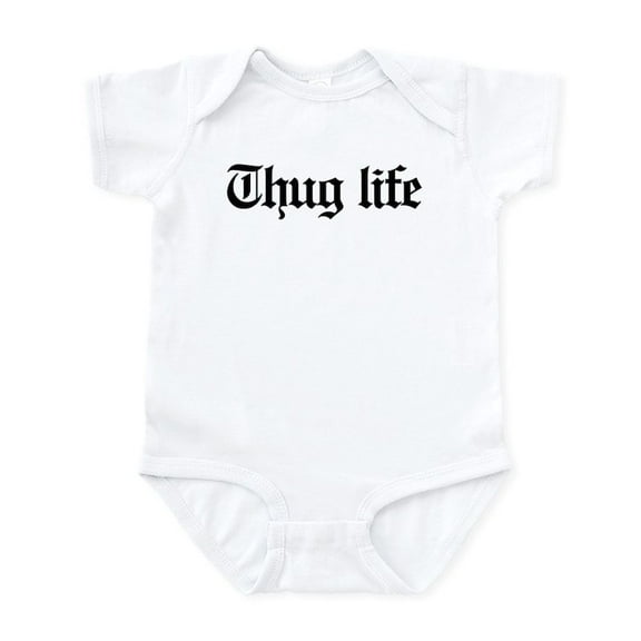 CafePress - Thug Life, Gangster, Baby, G, Thug Infant Bodysuit - Baby Light Bodysuit, Size Newborn - 24 Months
