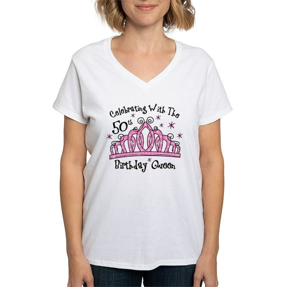 CafePress - Tiara 50Th Birthday Queen CW Women's V Neck T Shir - Womens Cotton V-Neck T-shirt