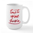 thumbnail image 1 of CafePress - Time To Wine Down - 15 oz Ceramic Large White Novelty Mug, 1 of 6