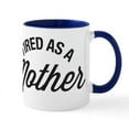 thumbnail image 1 of CafePress - Tired As A Mother Mug - 11 oz Ceramic Mug - Novelty Coffee Tea Cup, 1 of 6
