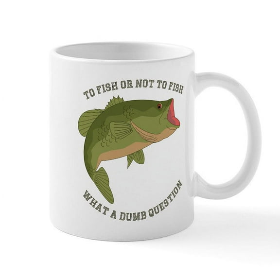 CafePress - To Fish Or Not To Fish - 11 oz Ceramic Mug - Novelty Coffee Tea Cup