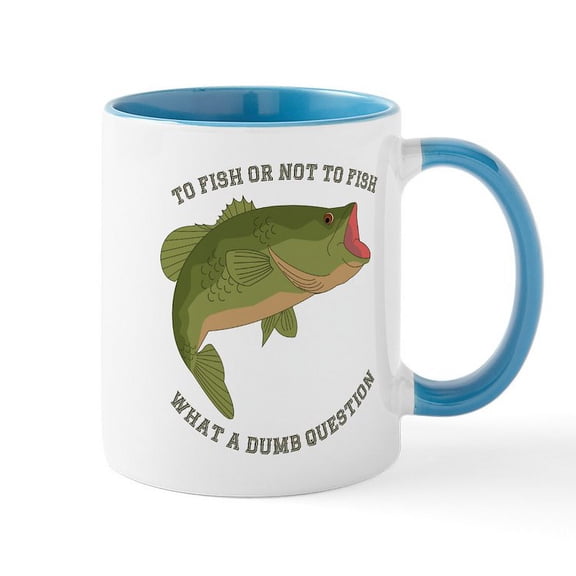 CafePress - To Fish Or Not To Fish - 11 oz Ceramic Mug - Novelty Coffee Tea Cup