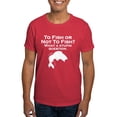 thumbnail image 1 of CafePress - To Fish Or Not To Fish T Shirt - Men's Classic Graphic Cotton T-Shirt, 1 of 4