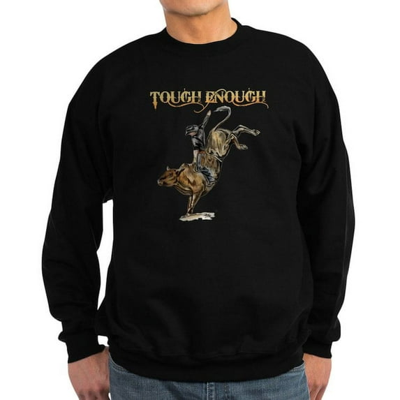 CafePress - Tough Enough Sweatshirt (Dark) - Classic Crew Neck Sweatshirt
