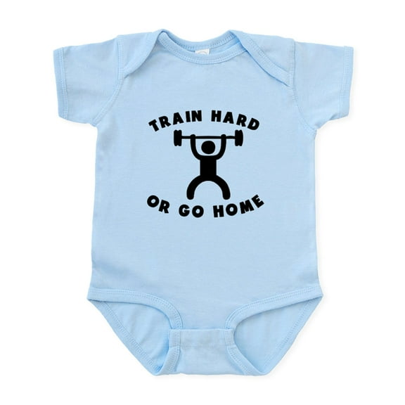 CafePress - Train Hard Or Go Home Body Suit - Baby Light Bodysuit, Size Newborn - 24 Months