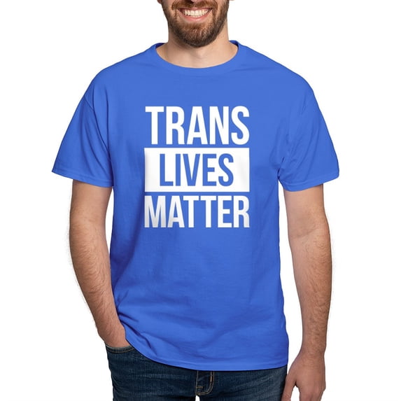 CafePress - Trans Lives Matter Dark T Shirt - Men's Classic Graphic Cotton T-Shirt