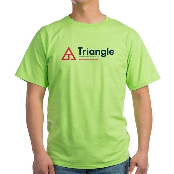 CafePress - Triangle Education Foundation Tagline T Shirt - Light T-Shirt - CP