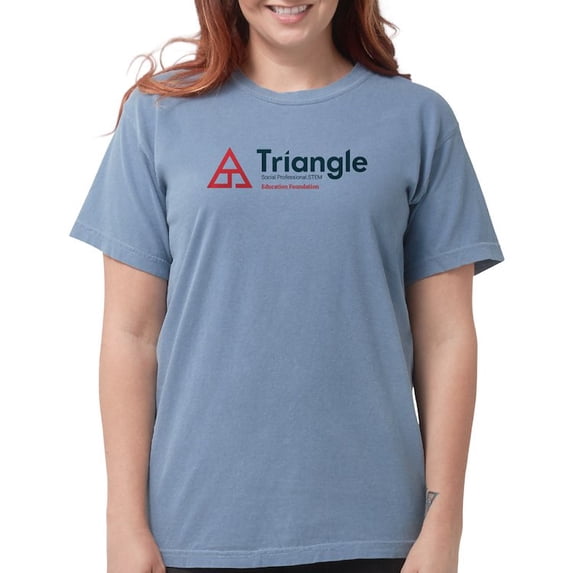 CafePress - Triangle Education Foundation Tagline T Shirt - Womens Comfort Colors® Shirt
