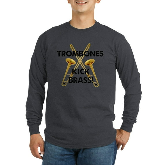 CafePress - Trombones Kick Brass Long Sleeve Dark T Shirt - Long Sleeve Dark T-Shirt