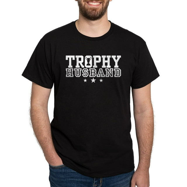 CafePress - Trophy Husband Dark T Shirt - 100% Cotton T-Shirt