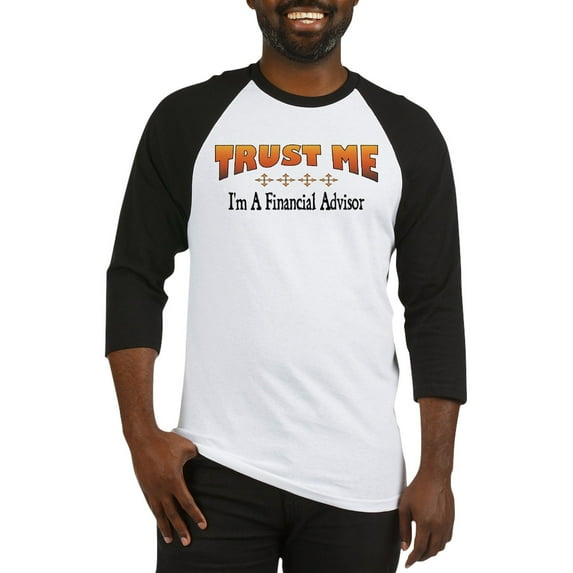 CafePress - Trust Financial Advisor Baseball Jersey - Cotton Baseball Jersey, 3/4 Raglan Sleeve Shirt