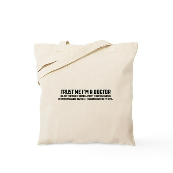 CafePress - Trust Me I'm A Doctor Tote Bag - Unisex Canvas Tote Bag, Beige, 1-Piece
