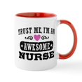 thumbnail image 1 of CafePress - Trust Me I'm An Awesome Nurse Mug - 11 oz Ceramic Mug - Novelty Coffee Tea Cup, 1 of 4