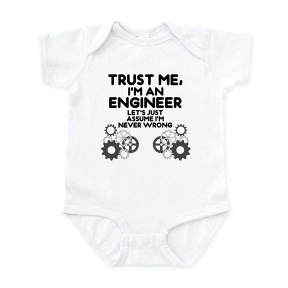 CafePress - Trust Me, I'm An Engineer Funny Body Suit - Baby Light Bodysuit, Size Newborn - 24 Months