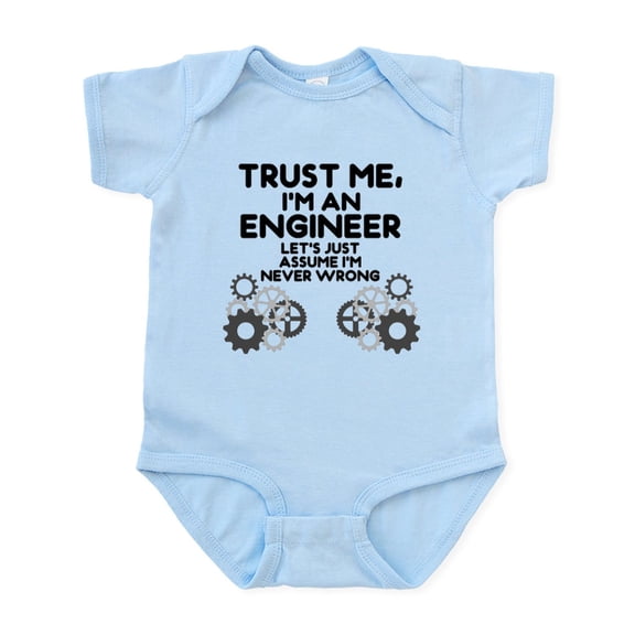 CafePress - Trust Me, I'm An Engineer Funny Body Suit - Baby Light Bodysuit, Size Newborn - 24 Months