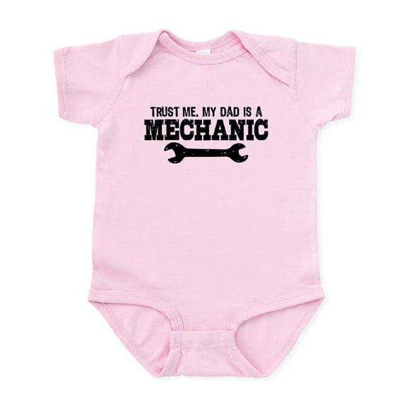 CafePress - Trust Me My Dad Is A Mechanic Infant Bodysuit - Baby Light Bodysuit, Size Newborn - 24 Months