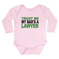 thumbnail image 1 of CafePress - Trust Me My Dads A Lawyer Body Suit - Long Sleeve Cotton Baby Bodysuit, 1 of 4