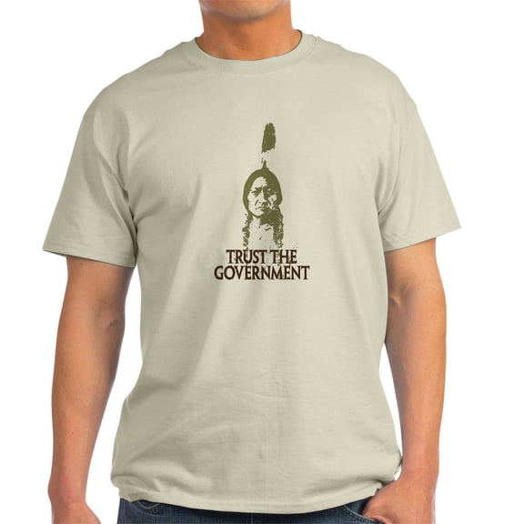 CafePress - Trust The Government Light T Shirt - Men's Classic Graphic T-Shirt