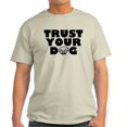 thumbnail image 1 of CafePress - Trust Your Dog Light T Shirt - Men's Classic Graphic T-Shirt, 1 of 4