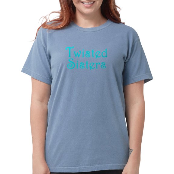 CafePress - Twisted Sisters T Shirt - Womens Comfort Colors® Shirt