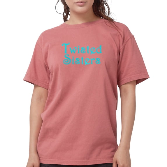 CafePress - Twisted Sisters T Shirt - Womens Comfort Colors® Shirt
