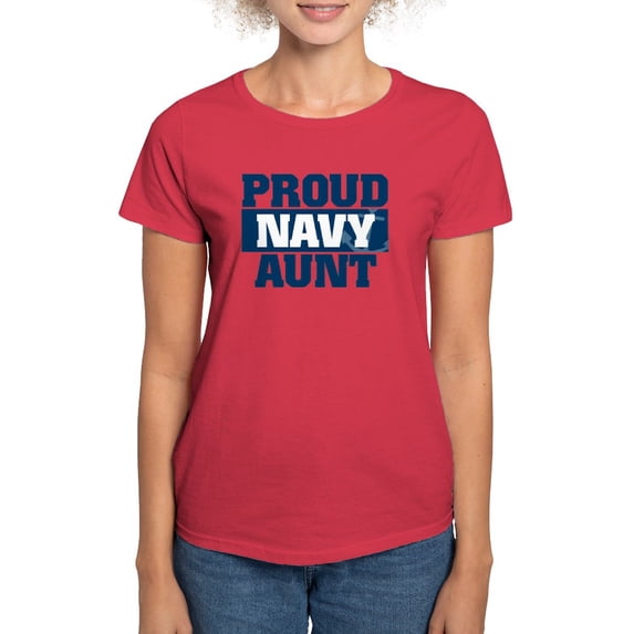CafePress - US Navy Proud Navy Aunt Women's Dark T Shirt - Women's Traditional Fit Dark T-Shirt