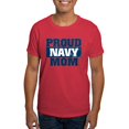 thumbnail image 1 of CafePress - US Navy Proud Navy Mom Dark T Shirt - Men's Classic Graphic Cotton T-Shirt, 1 of 4