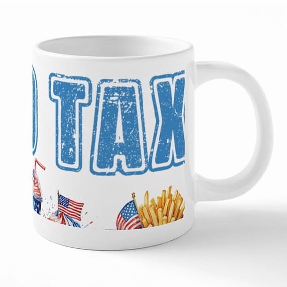CafePress - USA Flag Patriotic Dad Tax Father Day Funny Humor - 20 Oz White Ceramic Mega Mug