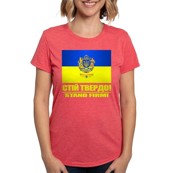 CafePress - Ukraine (Stand Firm) T Shirt - Womens Tri-blend T-Shirt