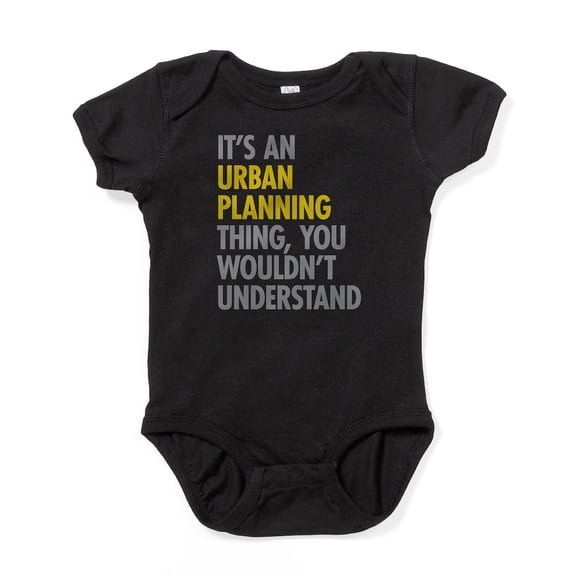 CafePress - Urban Planning Thing - Cute Infant Bodysuit Baby Romper - Size Newborn - 24 Months