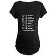 thumbnail image 1 of CafePress - VEGAN FOR EVERYTHING Maternity T Shirt - Maternity Dark T-Shirt, 1 of 1