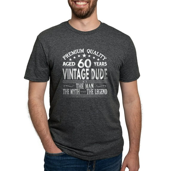 CafePress - VINTAGE DUDE AGED 60 YEARS Men's Deluxe T Shirt - Mens Tri-blend T-Shirt