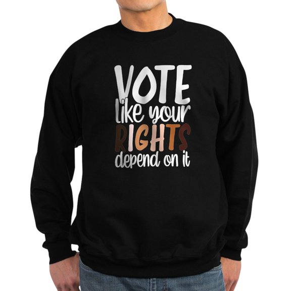 CafePress - VOTE Like Your Rights Depend On It Sweatshirt - Classic Crew Neck Sweatshirt