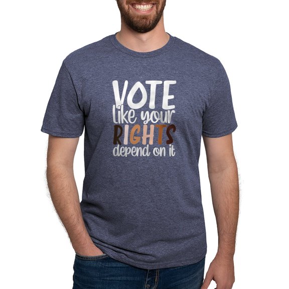CafePress - VOTE Like Your Rights Depend On It T Shirt - Mens Tri-blend T-Shirt