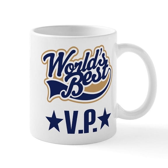 CafePress - VP Vice President Gift Mug - 11 oz Ceramic Mug - Novelty Coffee Tea Cup