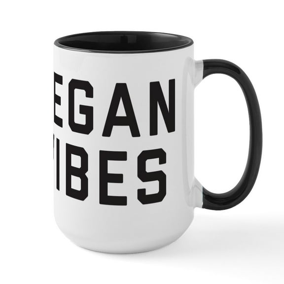 CafePress - Vegan Vibes - 15 oz Ceramic Large White Novelty Mug