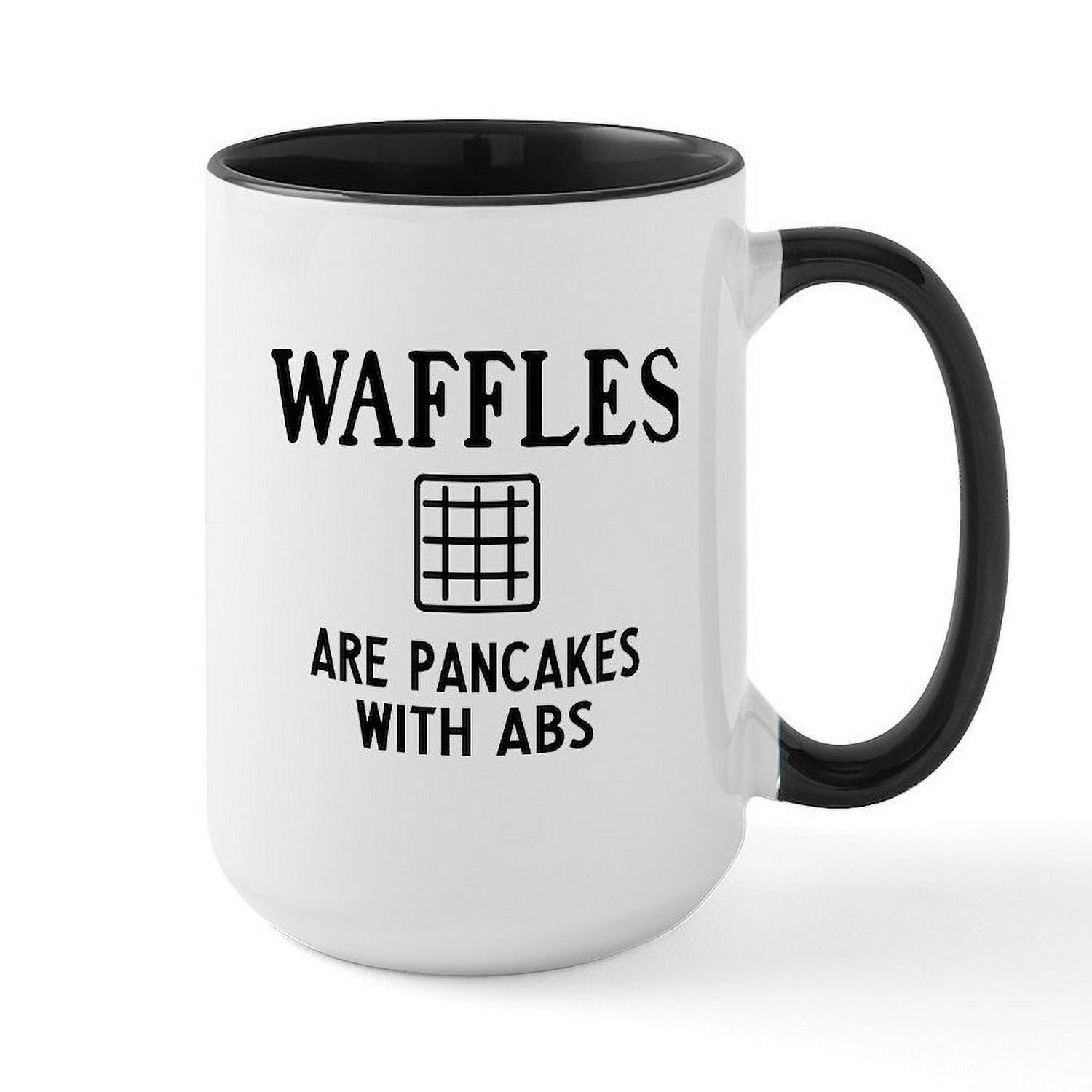 CafePress Waffles Are Pancakes With Abs Mugs 15 oz Ceramic Large