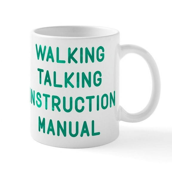 CafePress - Walking Talking Instructional Manual Mug - 11 oz Ceramic Mug - Novelty Coffee Tea Cup