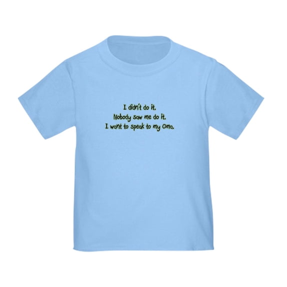 CafePress - Want To Speak To Oma Toddler T Shirt - Cute Toddler T-Shirt, 100% Cotton